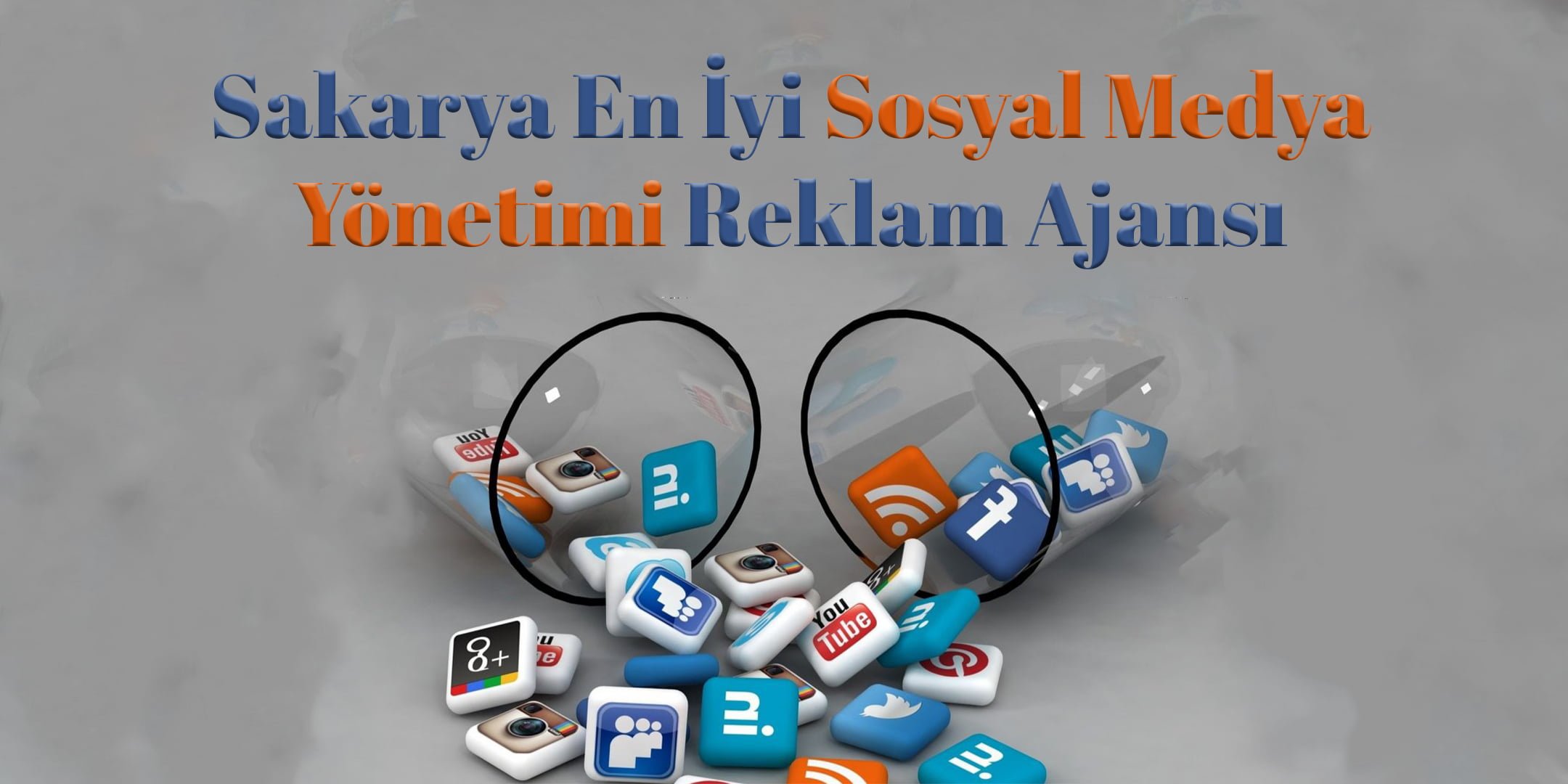 sakarya-en-iyi-sosyal-medya-yönetimi-reklam-ajansi