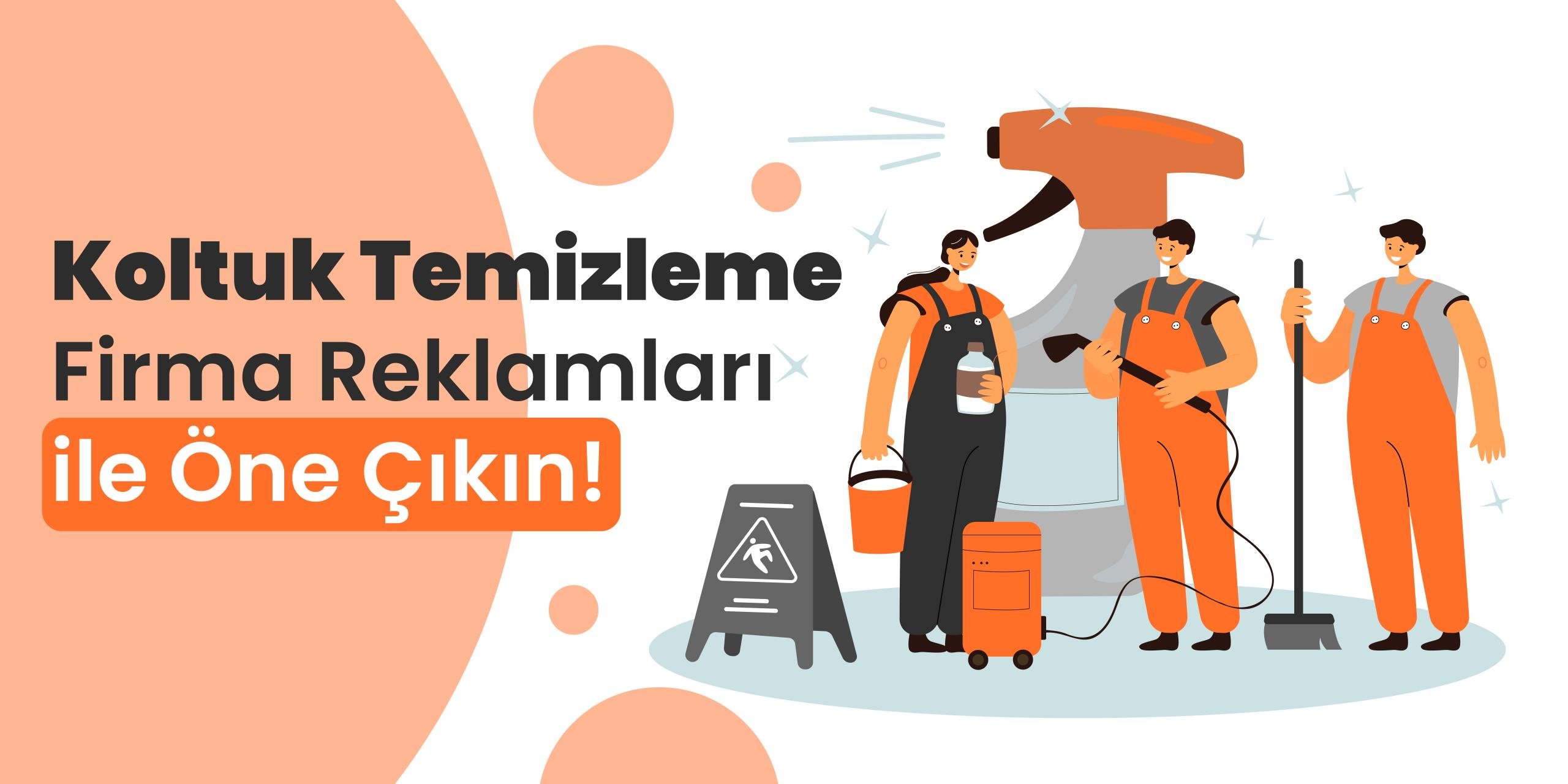 Koltuk Temizleme Firmaları Reklamları ile Öne Çıkın 1 koltuk-temizleme-firmalari-reklamlari