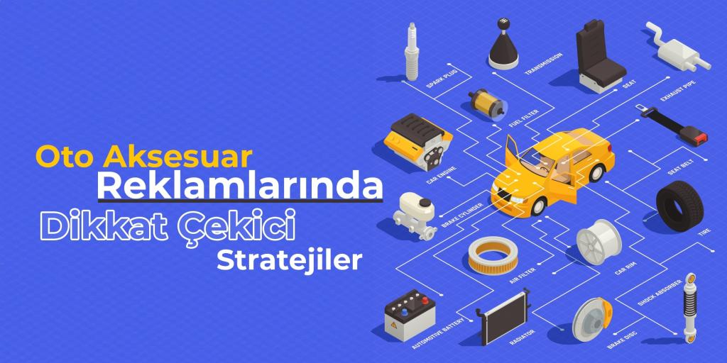 oto-aksesuar-reklamlari