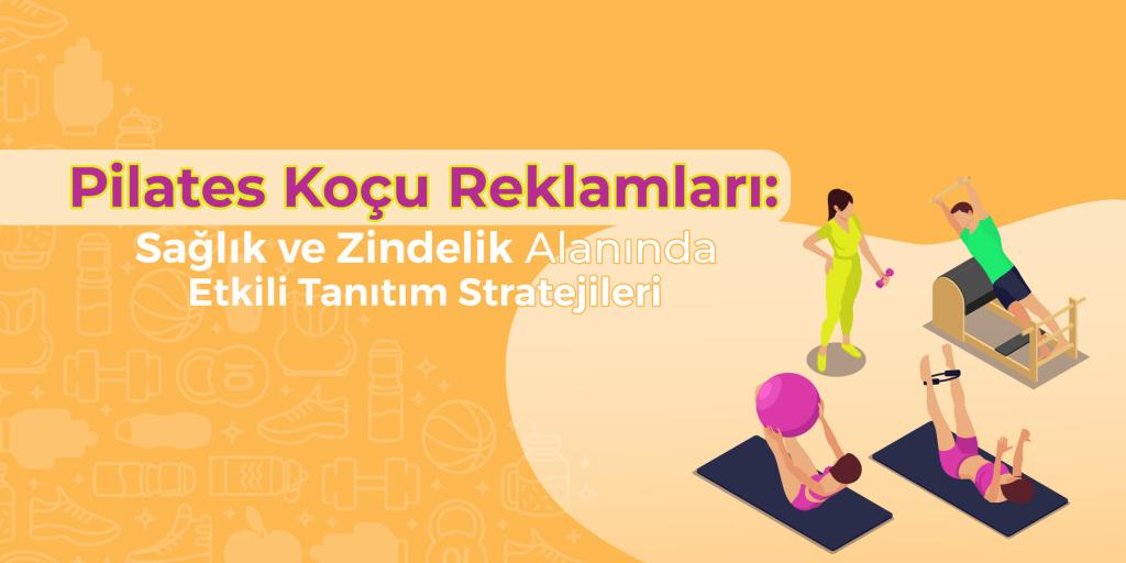 pilates-kocu-reklamlari
