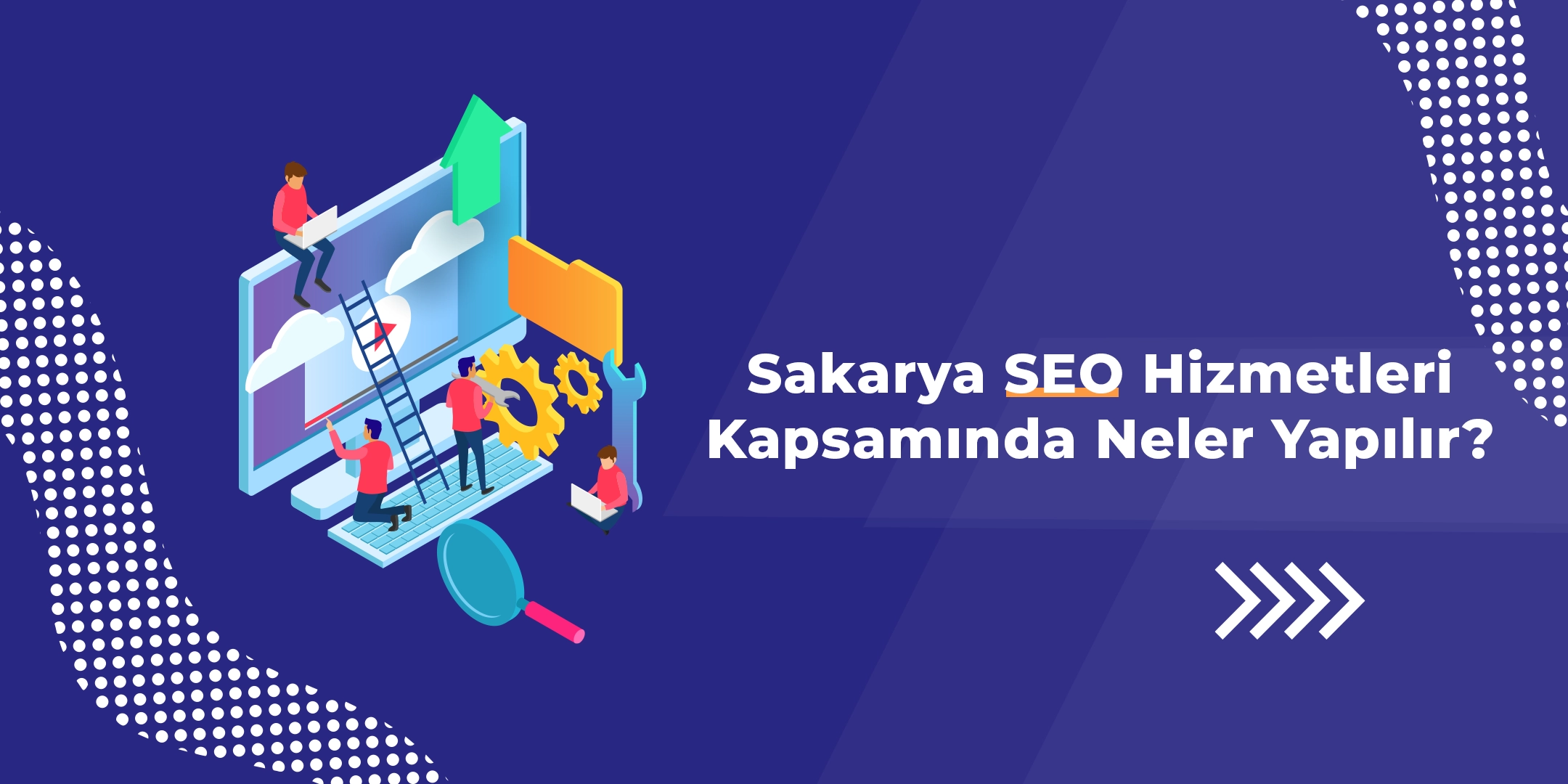 Sakarya SEO Hizmetleri Kapsamında Neler Yapılır? 1 sakarya-seo-hizmetleri