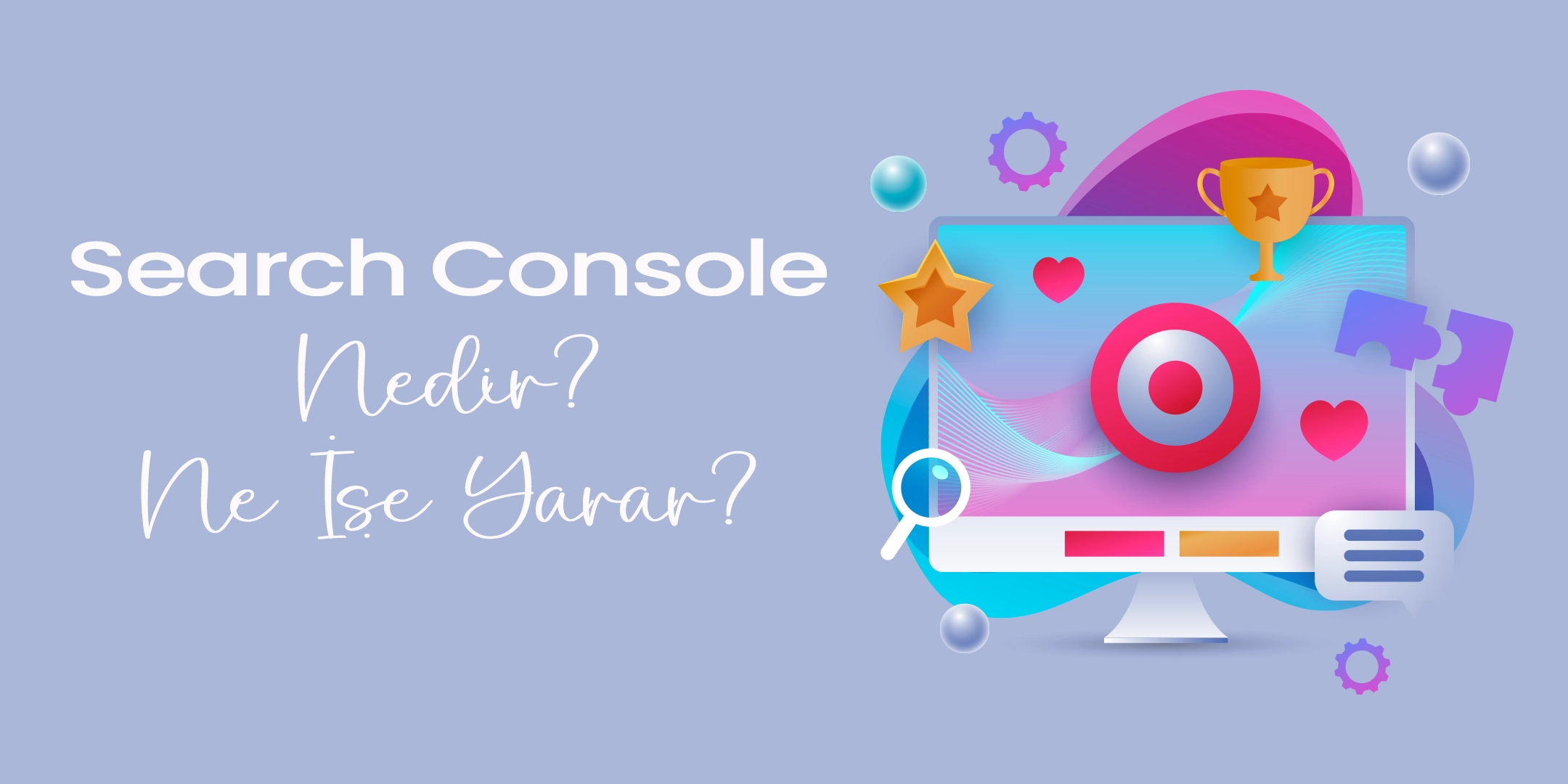 Search Console Nedir? Ne İşe Yarar? 1 search-console-nedir