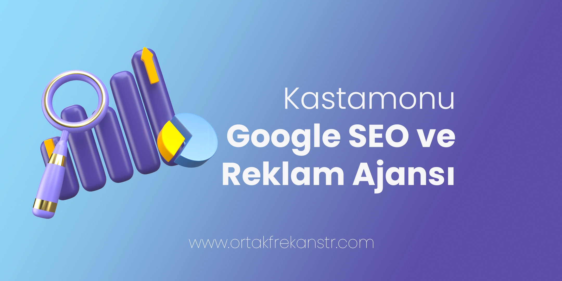 kastamonu-google-seo-ve-reklam-ajansi