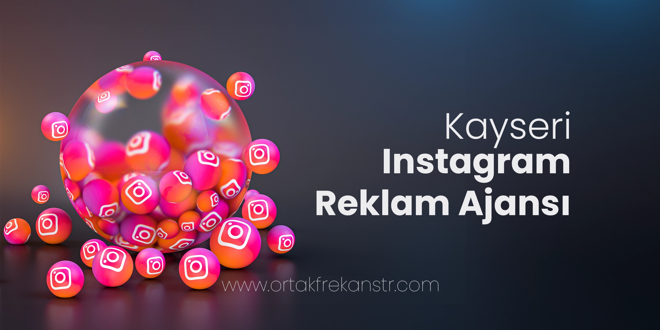 Kayseri Instagram Reklam Ajansı 1 kayseri-instagram-reklam-ajansi