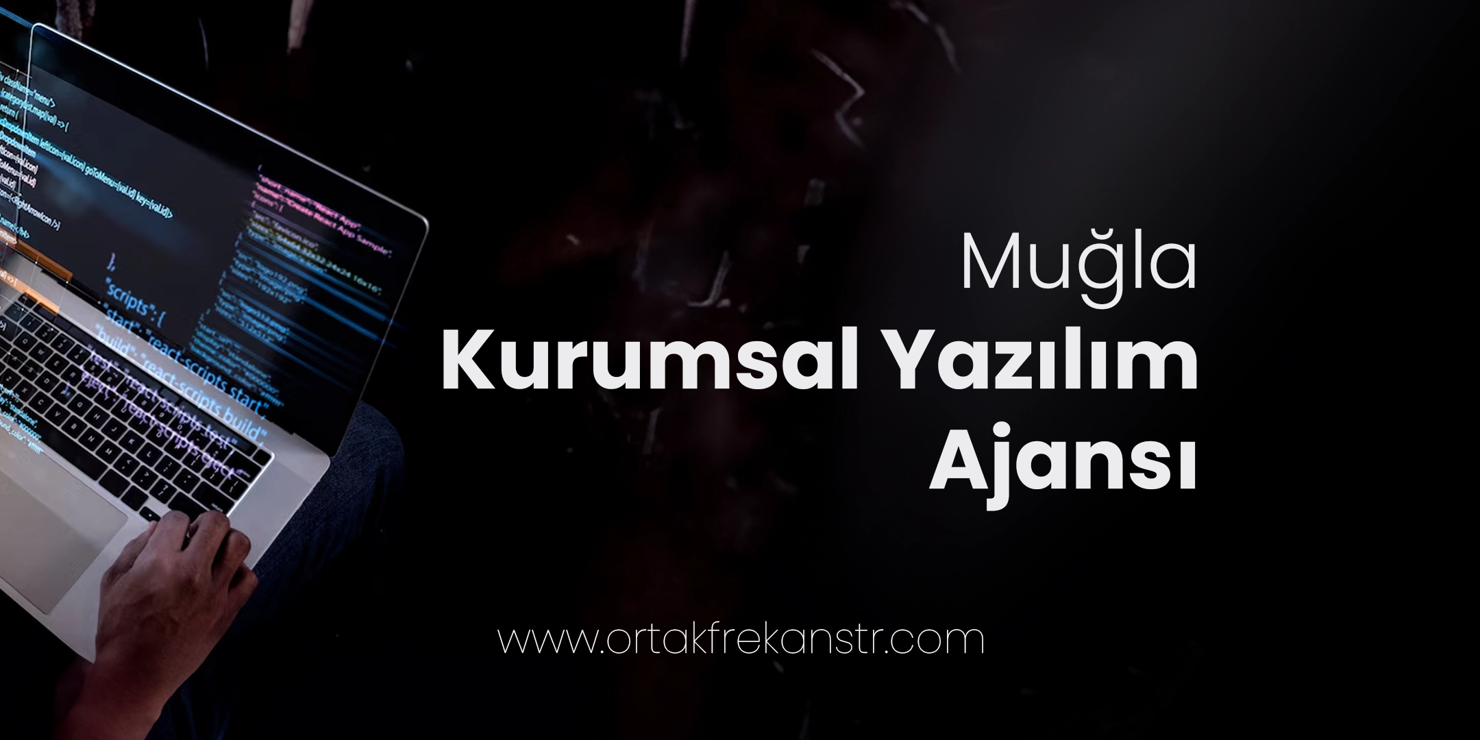 mugla-kurumsal-yazilim-ajansi