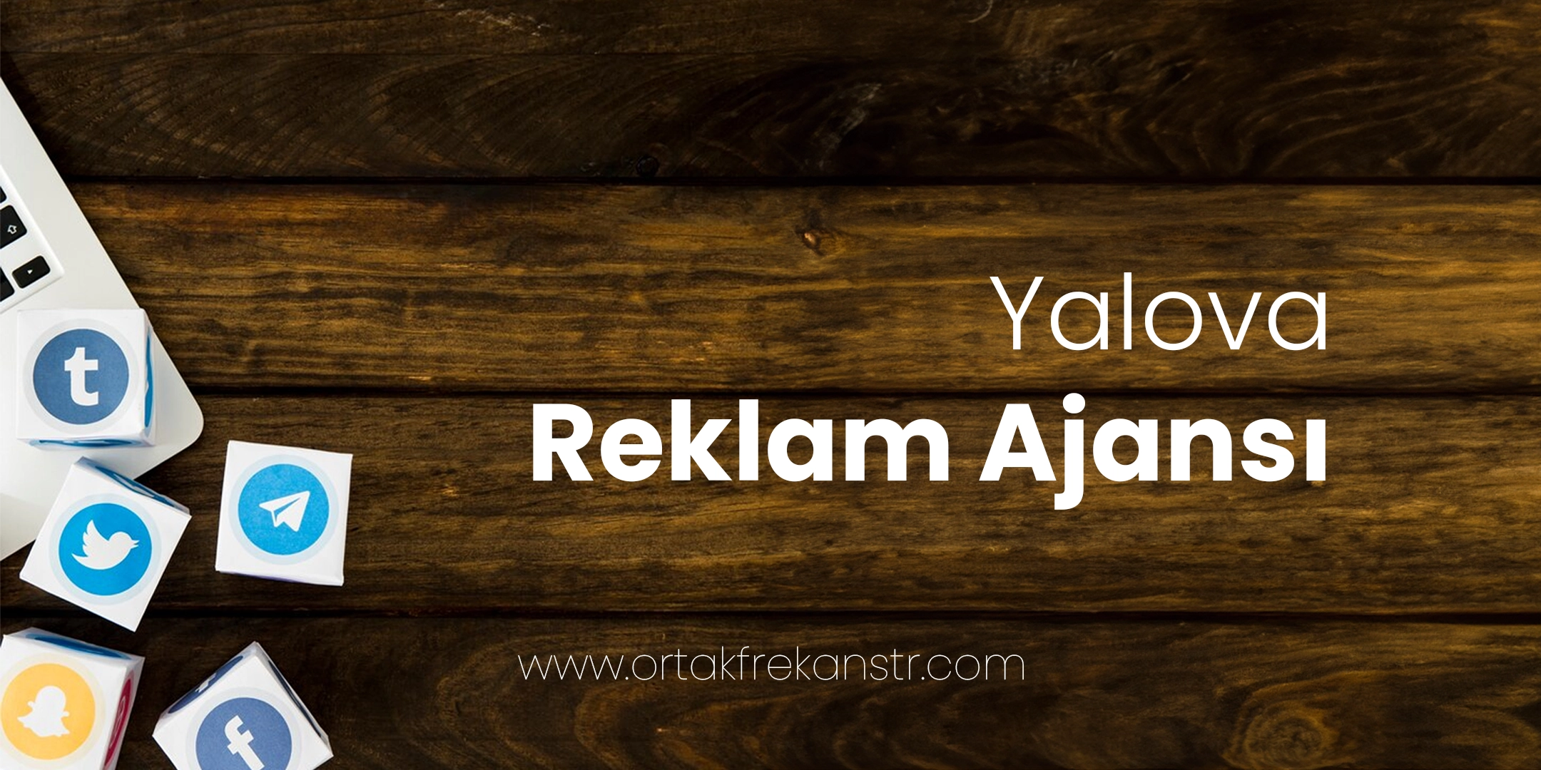 Yalova Reklam Ajansı 1 yalova-reklam-ajansi