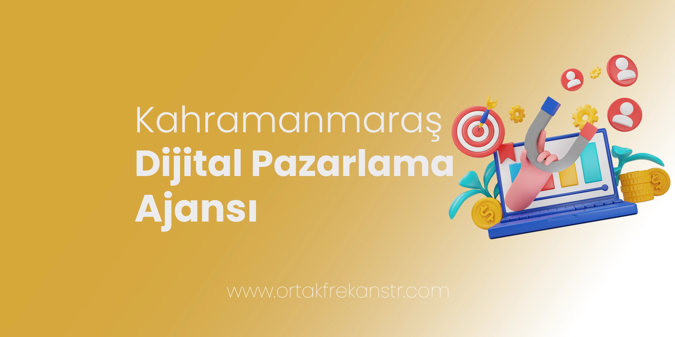 kahramanmaras-dijital-pazarlama-ajansi