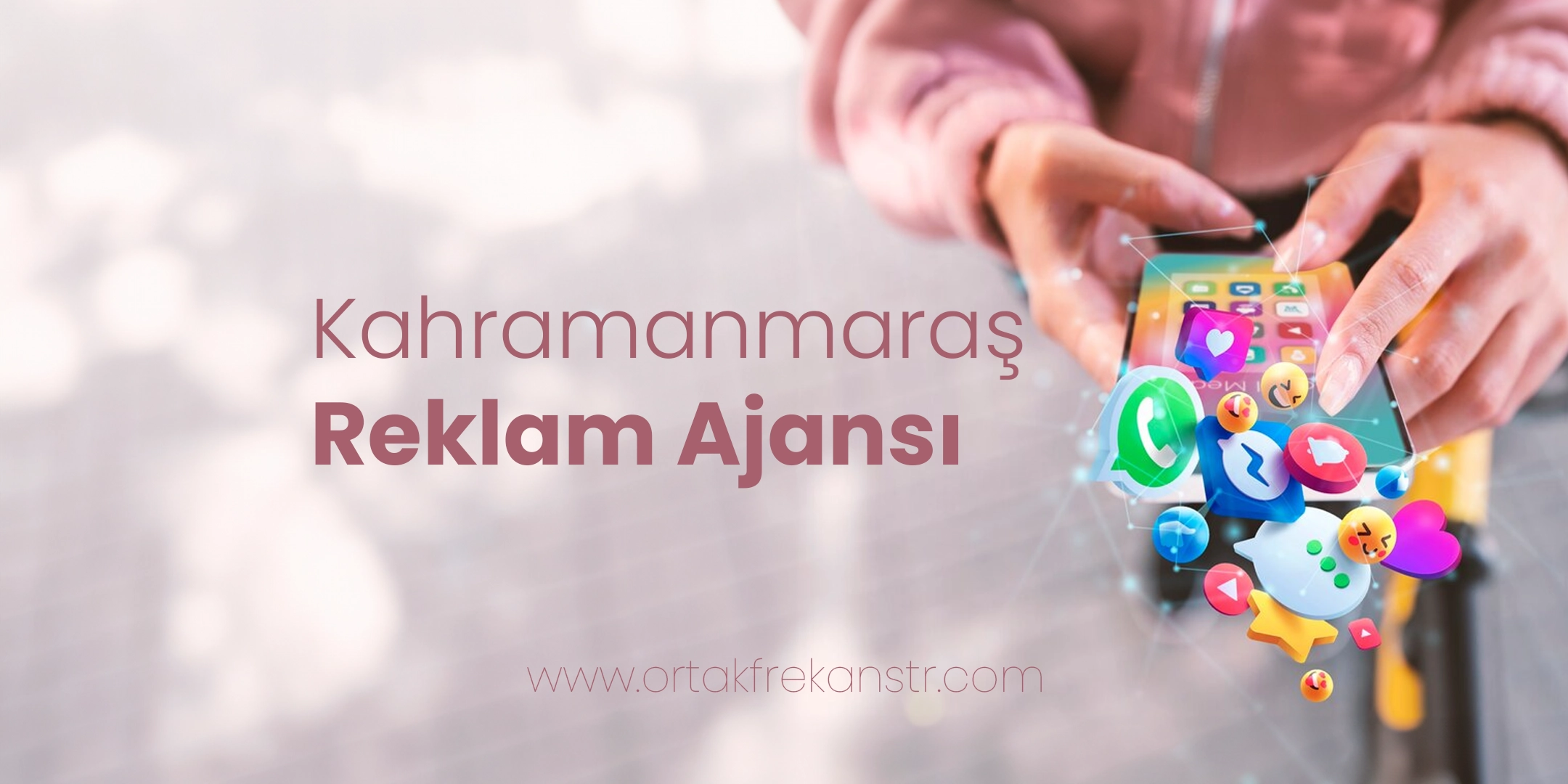 kahramanmaras-reklam-ajansi