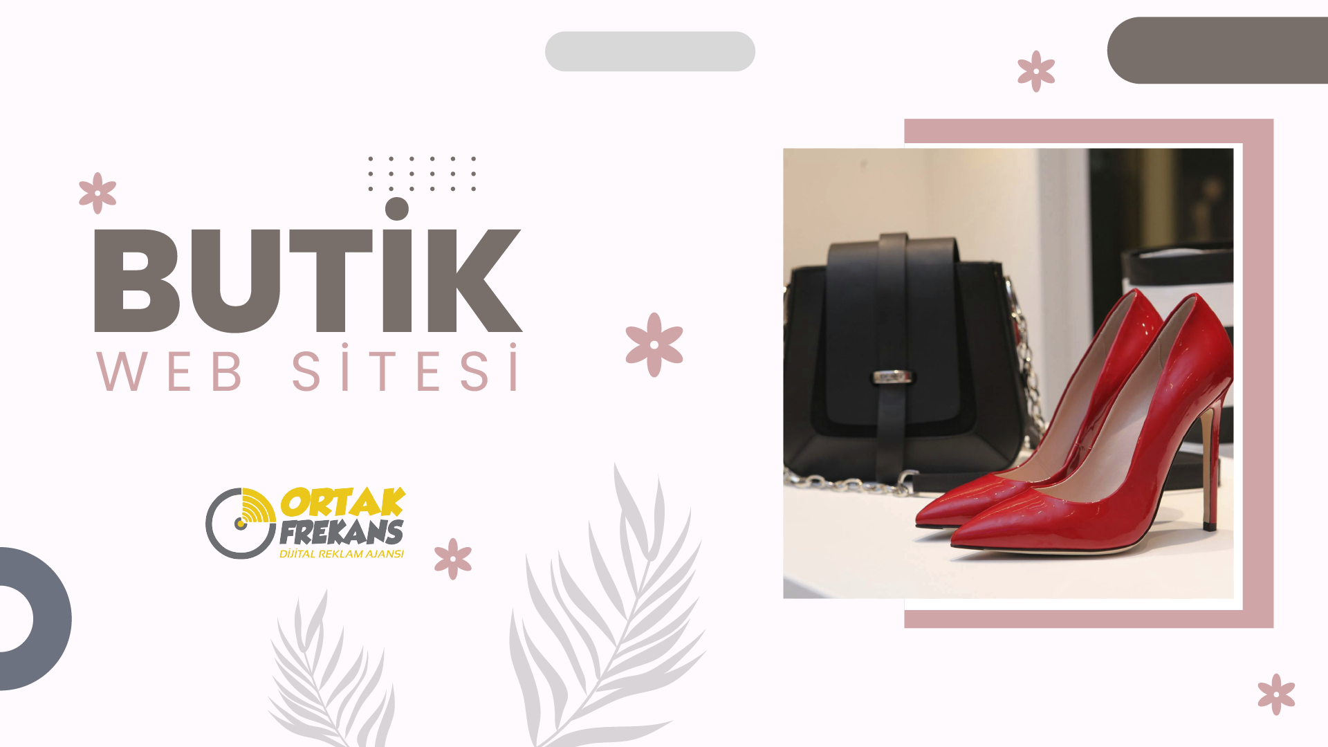 Butik Web Sitesi Yapan Ajanslar - Ücretsiz Danışmanlık 1 butik-web-sitesi-yapan-ajanslar