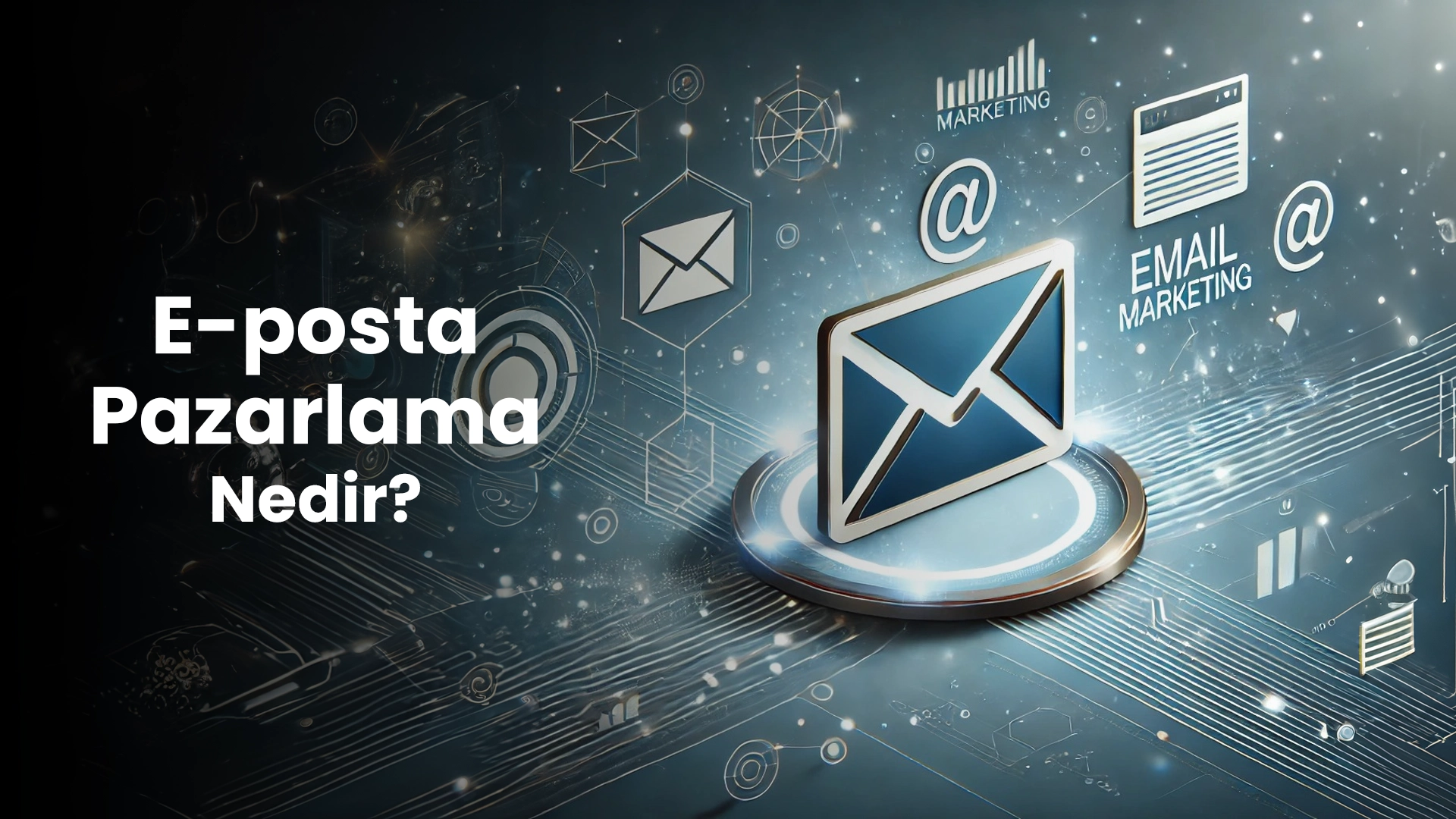 e-posta-pazarlama-nedir