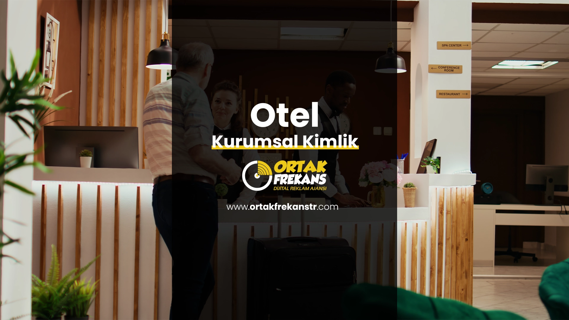 Otel Kurumsal Kimlik - Ücretsiz Danışmanlık 1 otel-kurumsal-kimlik