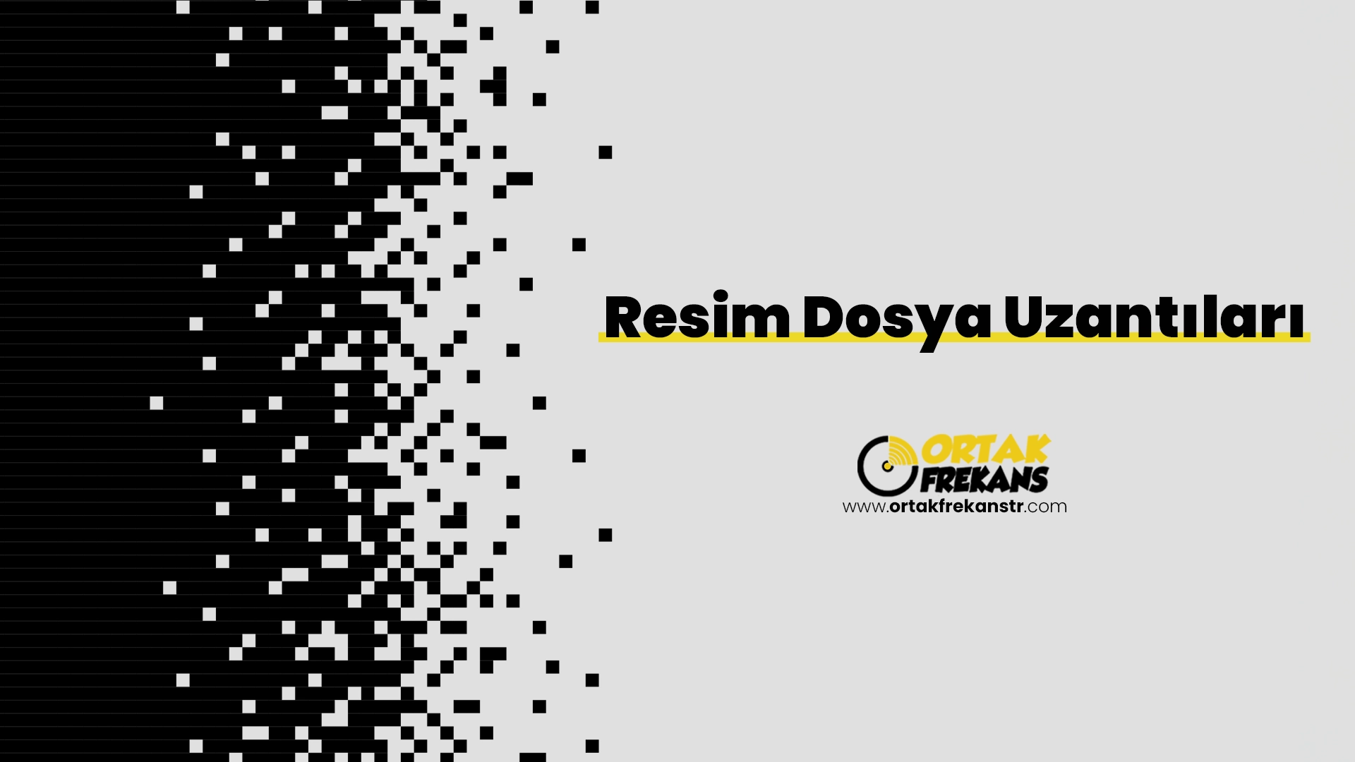 Resim Dosya Uzantıları 1 resim-dosya-uzantilari